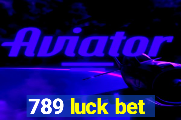 789 luck bet